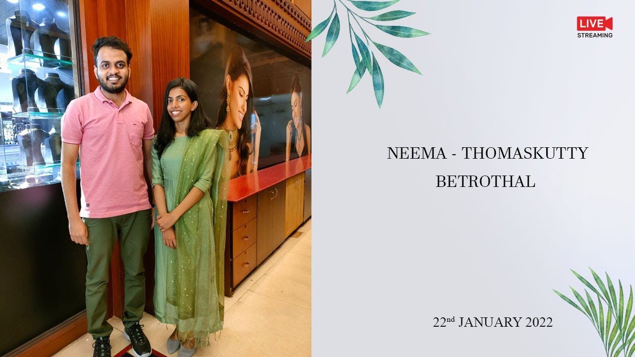 BETROTHAL || NEEMA -  THOMASKUTTY || 22.01.2022 || RED WEDDING