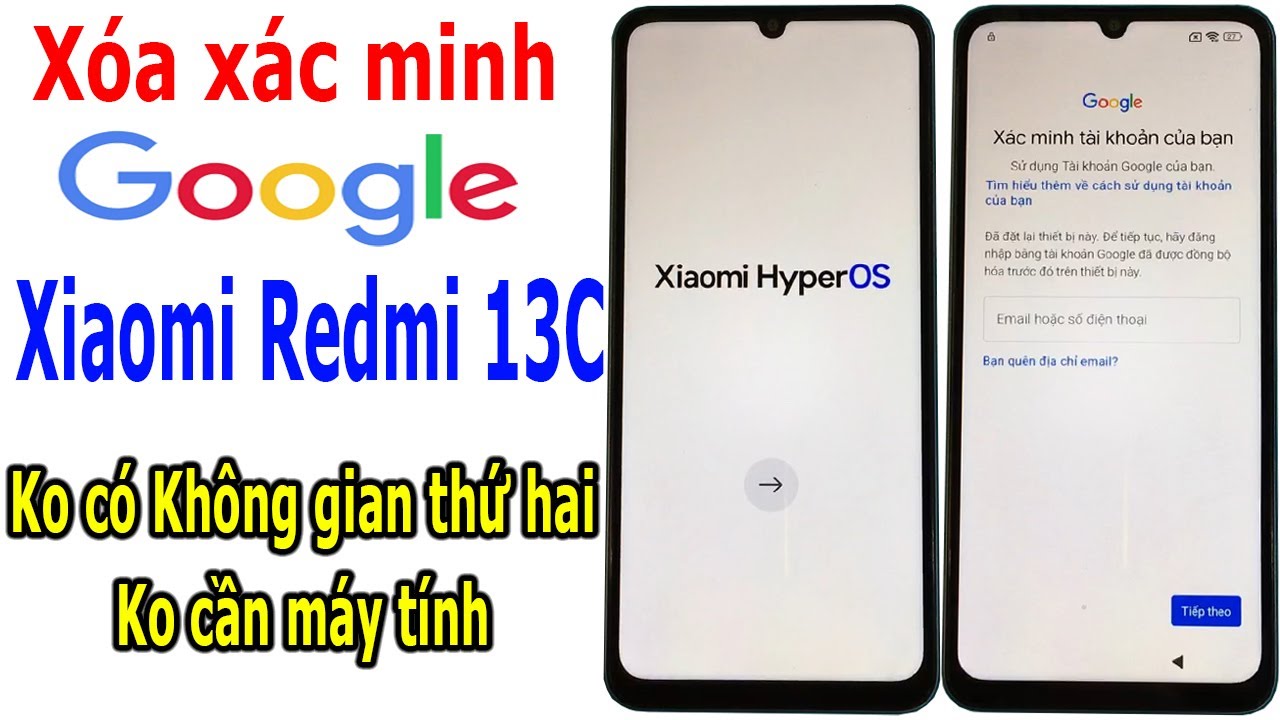 Xóa xác minh tài khoản Google trên Redmi 13C android 14 khi quên