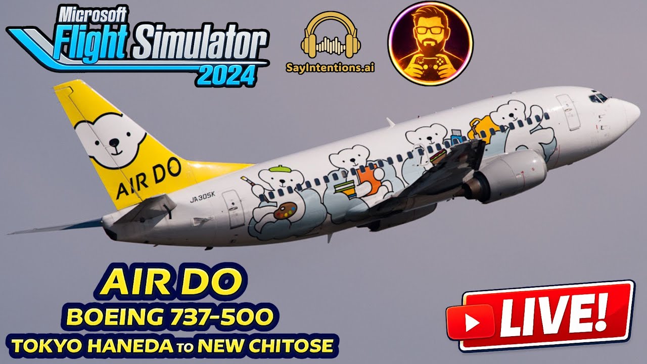 #msfs2024 LIVE  |  Air Do CSS 737-500 Tokyo Haneda ➜ New Chitose!
