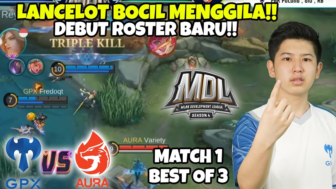 DEBUT PERTAMA ROSTER BARU GPX DI MDL!! BOCIL REY DI KASI LANCELOT? MATCH 1 GPX VS AURA