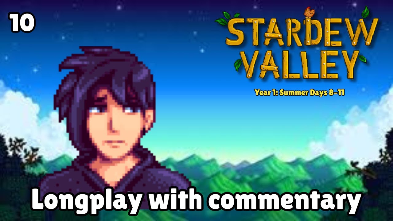 Failing to get Sebastian to like me (Stardew Valley ep 10)