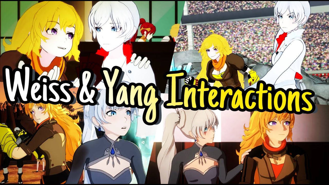 Weiss and Yang Interactions RWBY Volumes 1-7