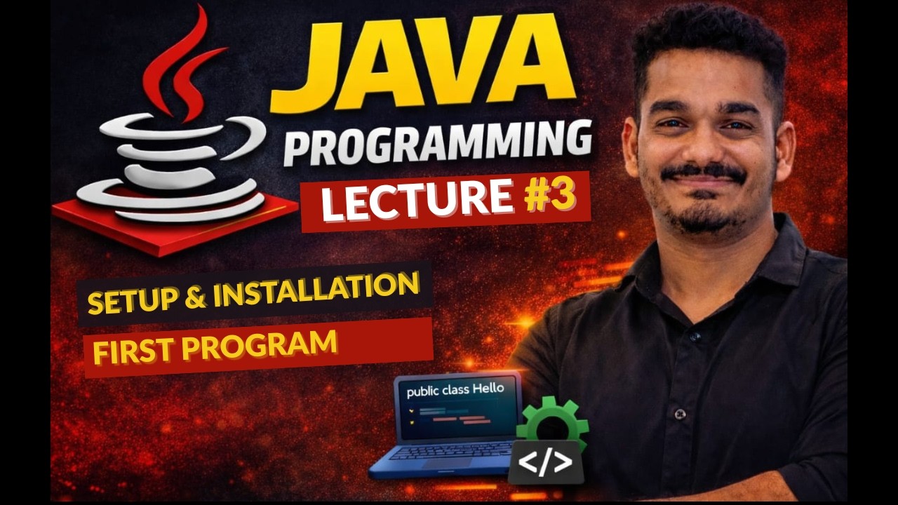 Setup & Implementation, Java First Program