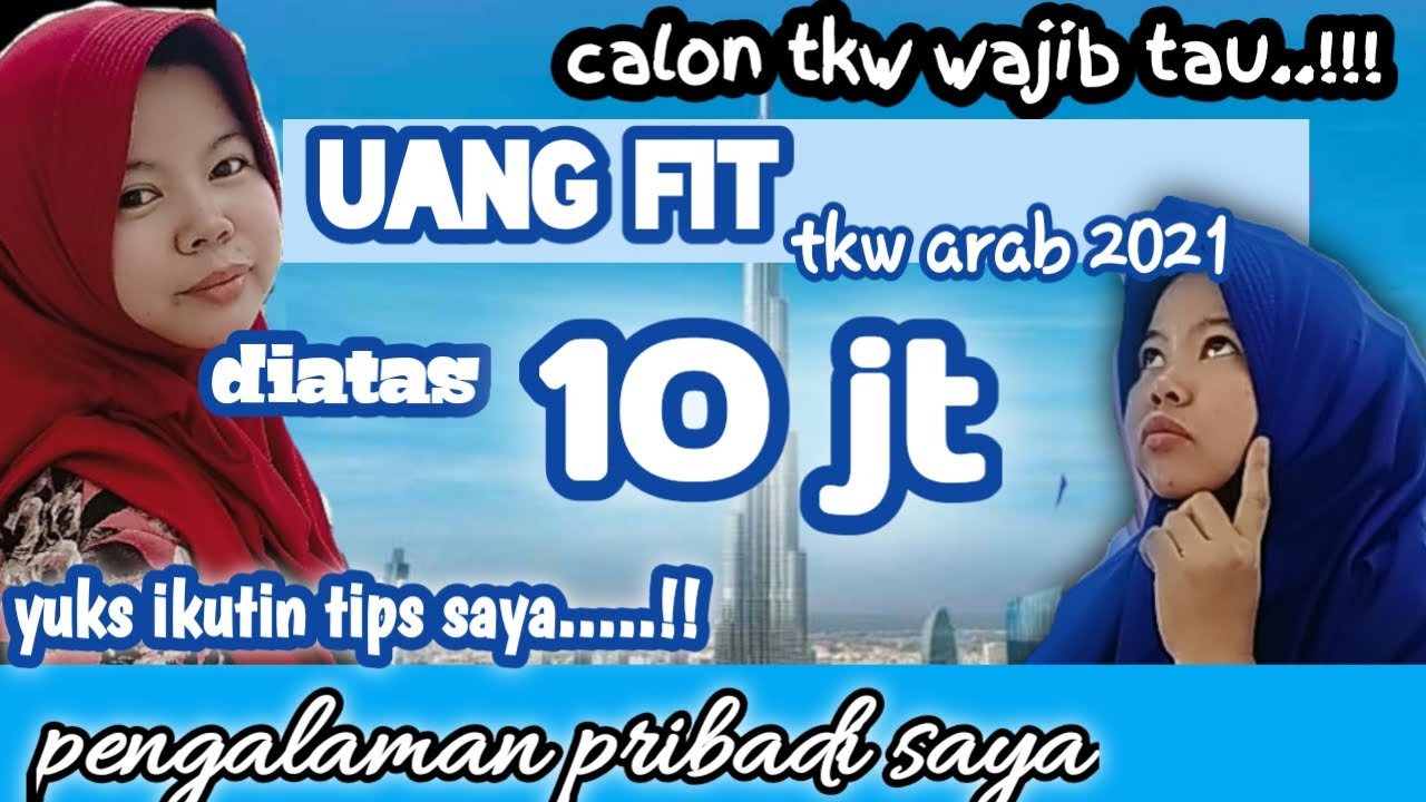 vlog tkw abudhabi dubai ||berapa uang fit tkw tahun 2021||share pengalaman pribadi  #tkwdubai2020