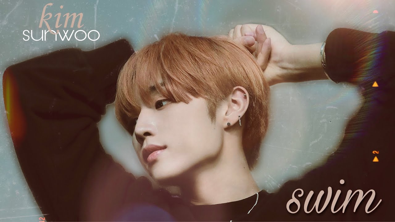 kim sunwoo - swim [fmv]