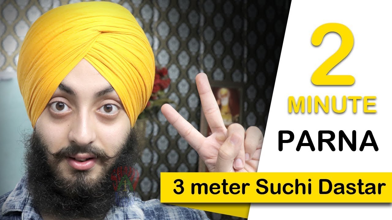 2 minute parna | suchi dastar | with whole detail