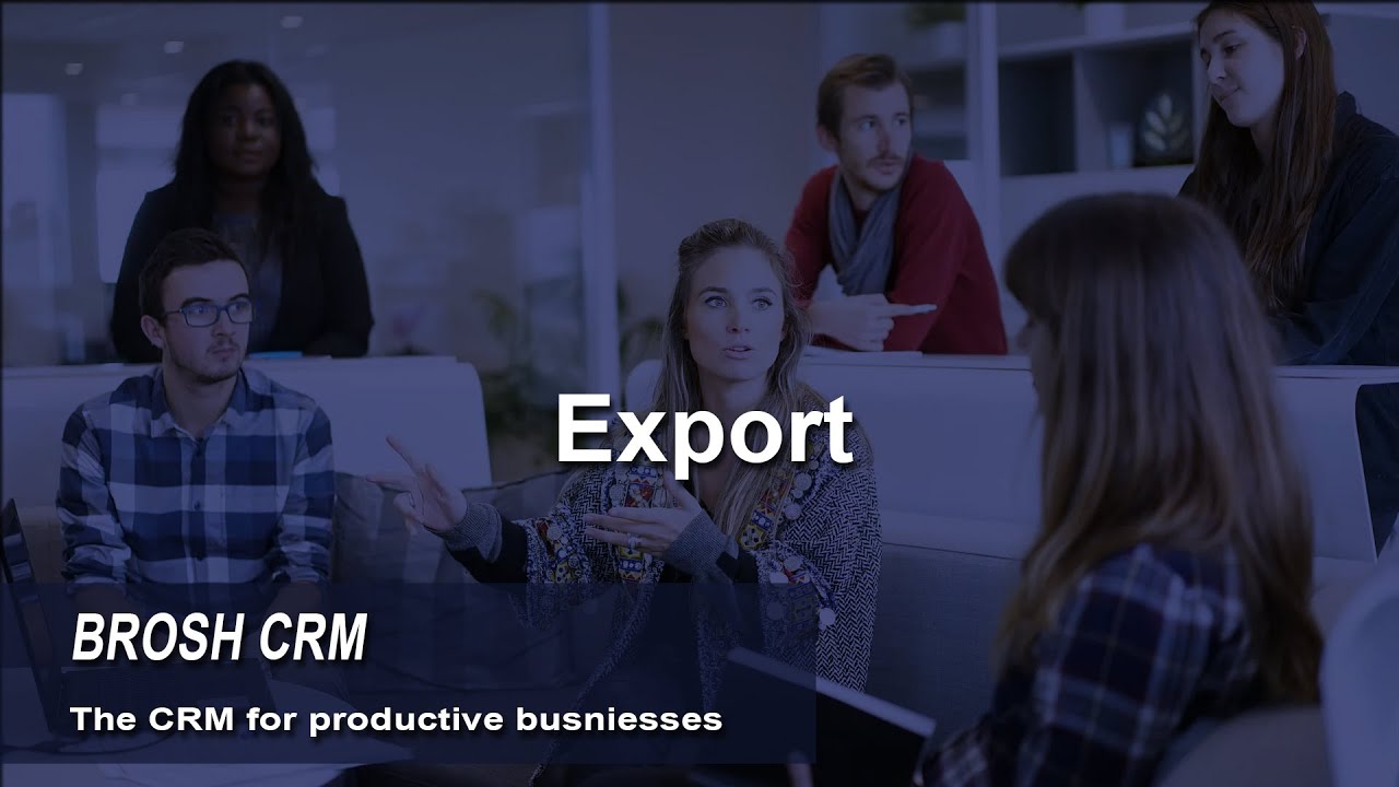 BROSH CRM - export