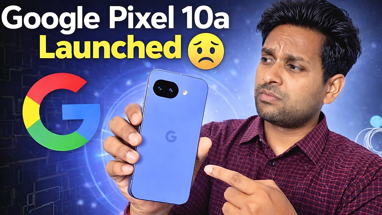 Google pixel 10a launched 😵‍💫 Same spec same design | Tensor G4 Chip | Pixel 10a 