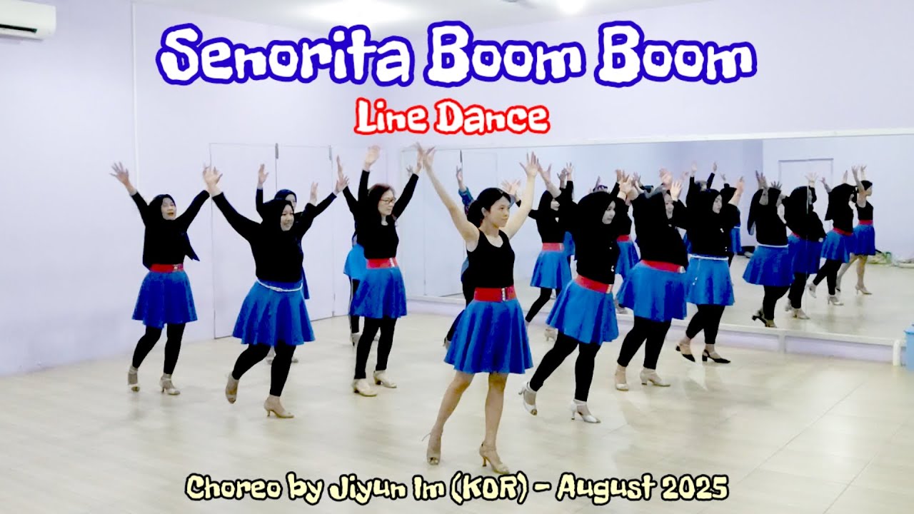 Senorita Boom Boom Line Dance - Choreo @jiyun IM - by Melody Line Dance Gombong 