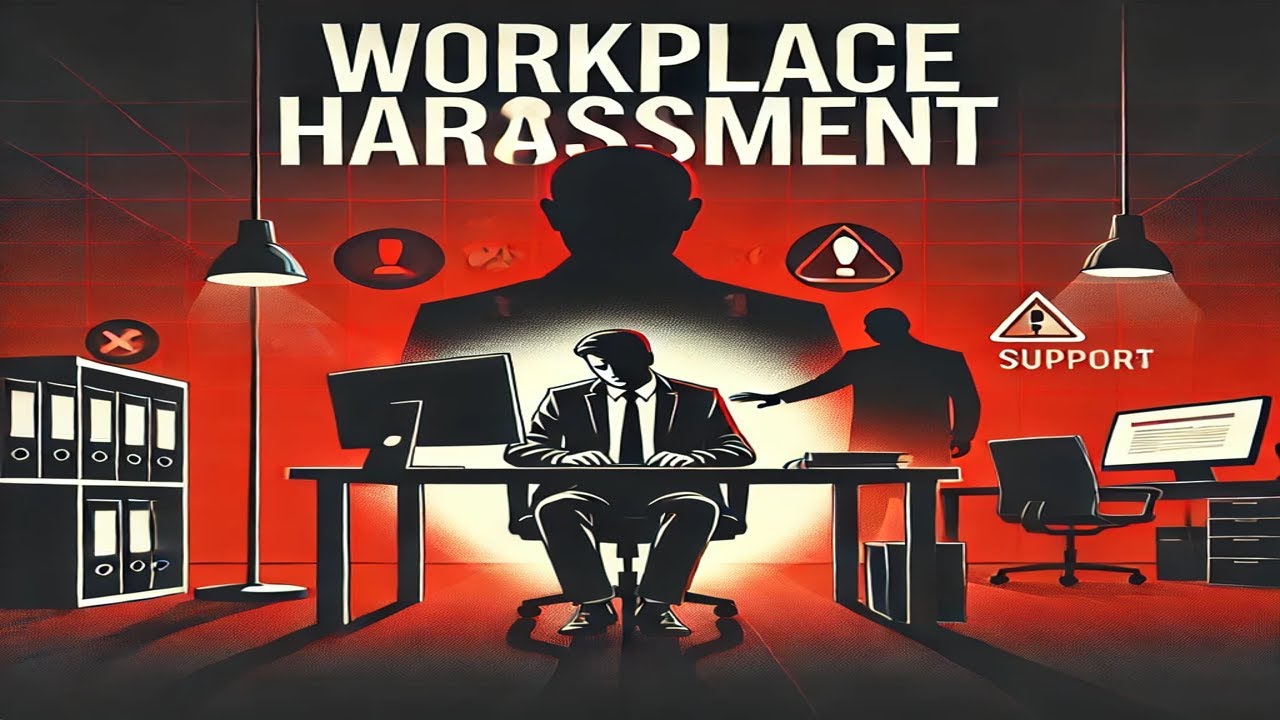 Workplace Harassment: Policies, Prevention, and Building a Safe Workplace