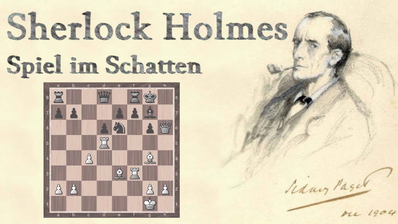 Sherlock Holmes: Spiel im Schatten [Schach gegen Prof. Moriarty]
