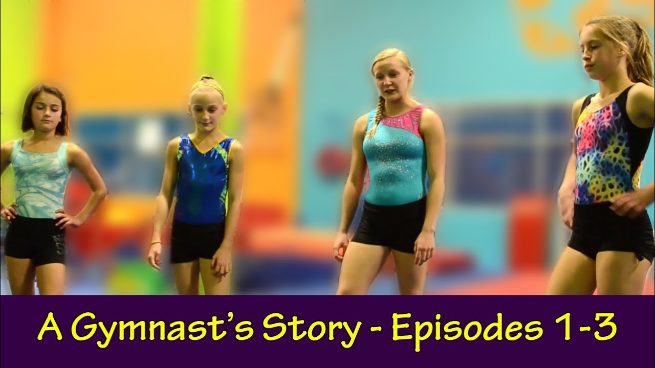 A Gymnast's Story, Episodes 1-3 | Tragedy, Gymnastics Bullies, Preparing | Bethany G