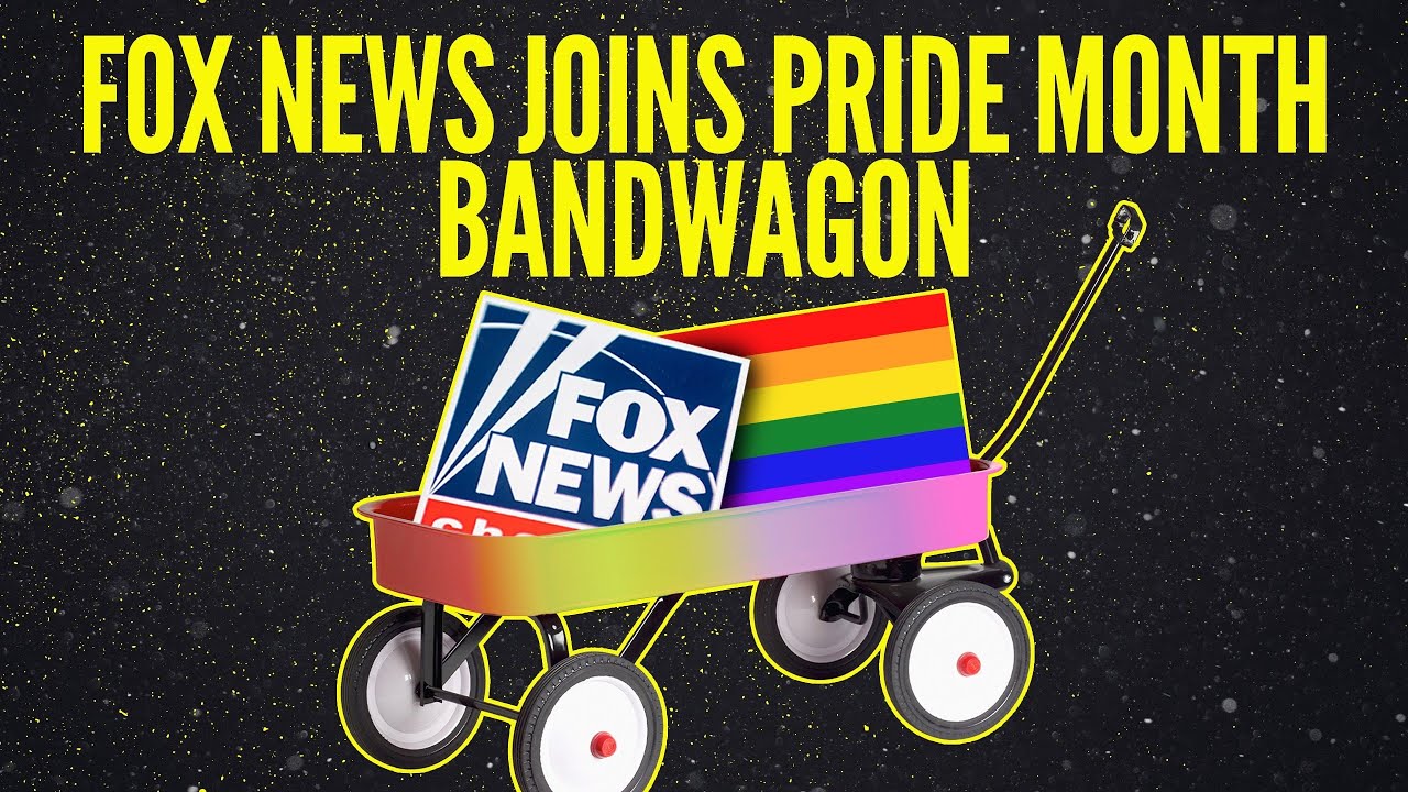 Fox News Jumps on the Pride Month Bandwagon | @PredictableShow