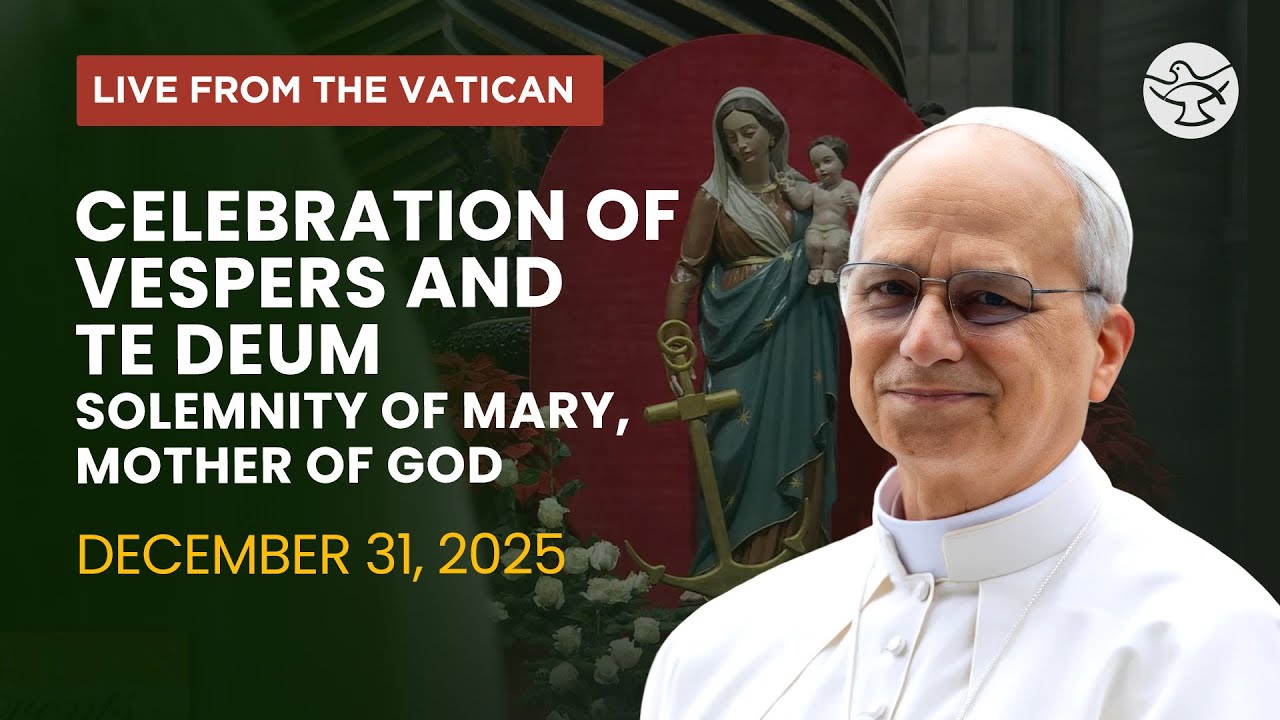 First Vespers and Te Deum in Thanksgiving for the Past Year | Pope Leo XIV | LIVE
