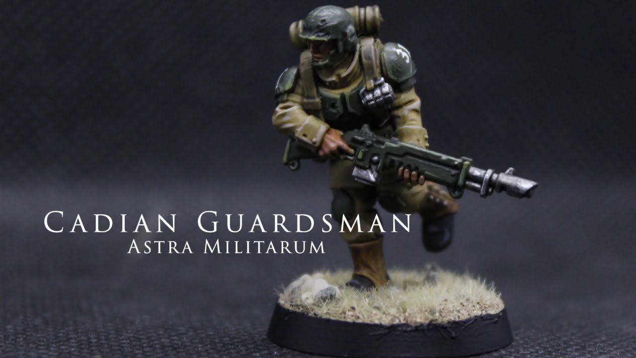 How I Paint A Cadian Guardsman