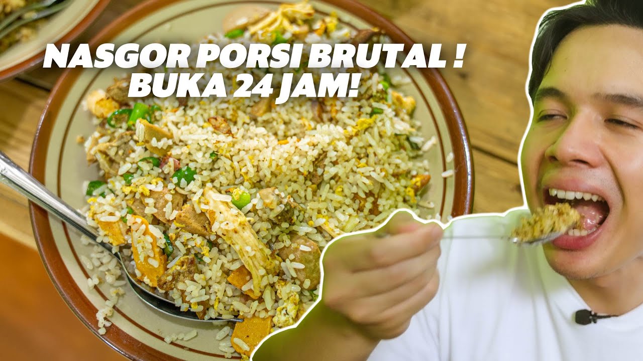 NASI GORENG SMOKEY PORSI BRUTAL ! BUKA 24 JAM ! RATING TINGGI BANGET !