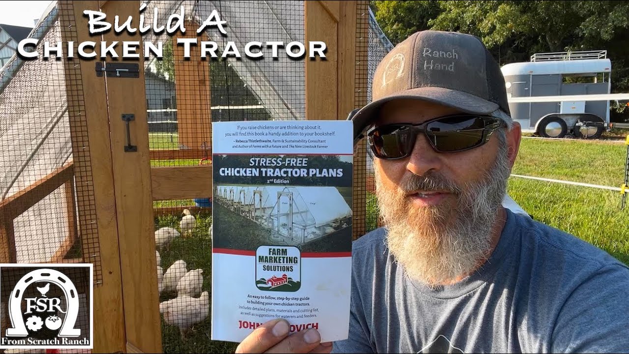 Step by Step Guide to Building the Suscovich Style Chicken Tractor