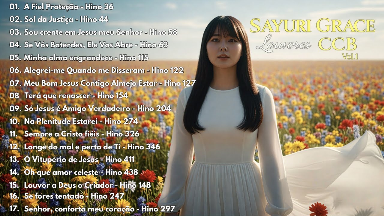 Sayuri Grace Louvores CCB Vol.1 🙏 Playlist Congregação Cristã no Brasil | Louvores e Adoração