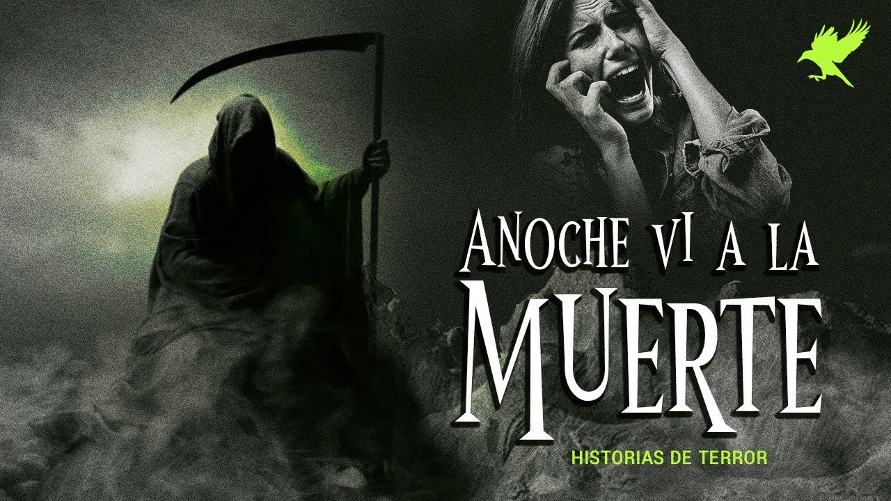 ANOCHE VI A LA MUERTE Y OTROS RELATOS DE TERROR | Historias de terror | Gritos en la noche