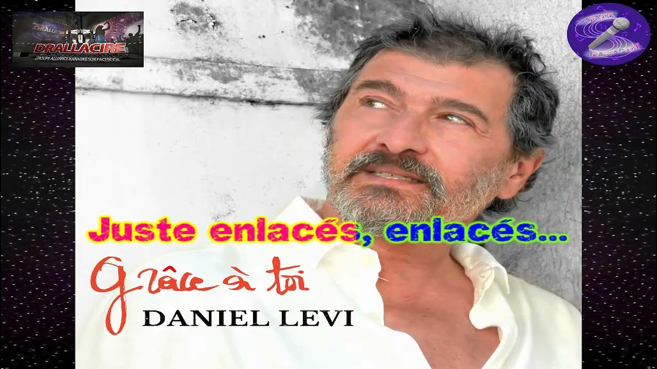 Karaoké Daniel Lévi - Sur ma vie (+bv)