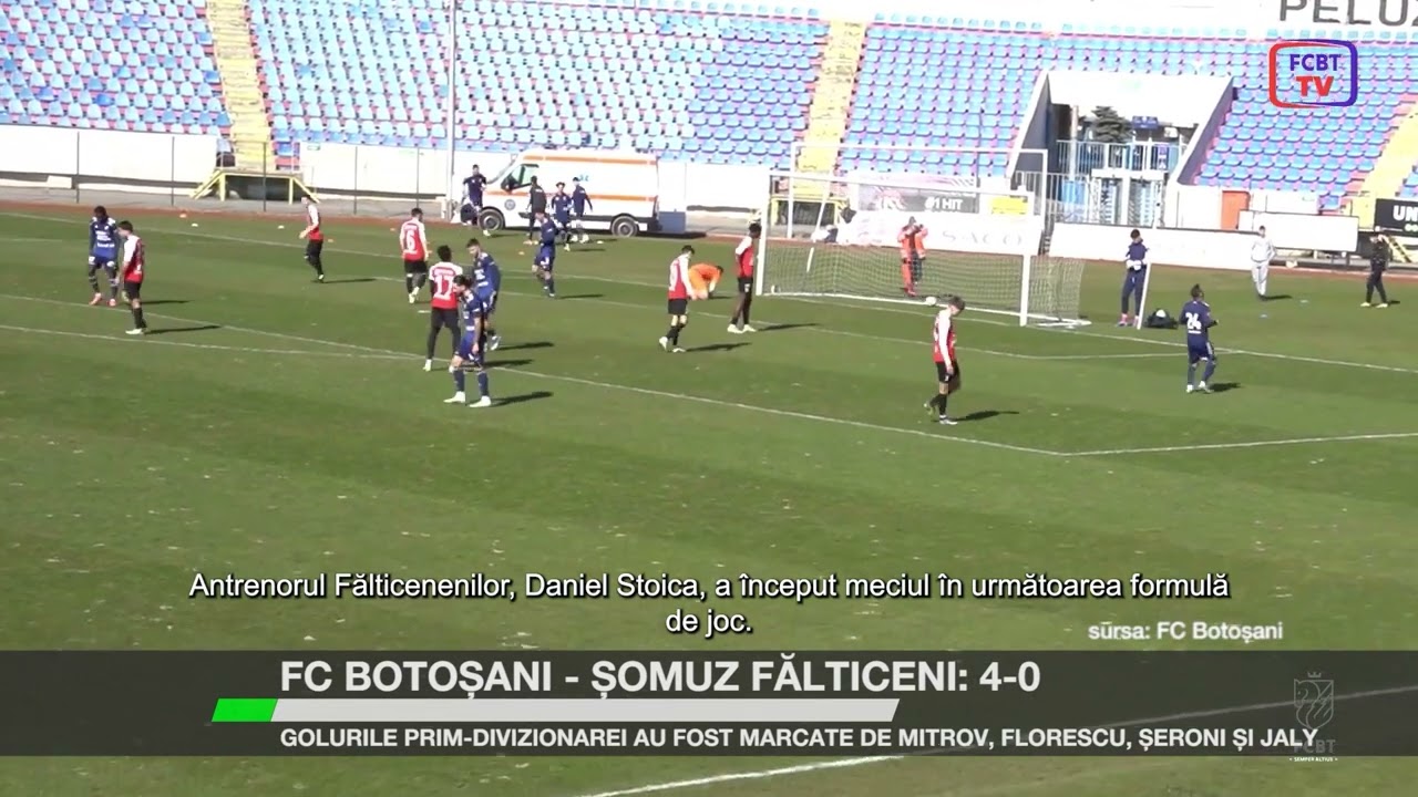 FC Botoșani – Șomuz Fălticeni: 4-0