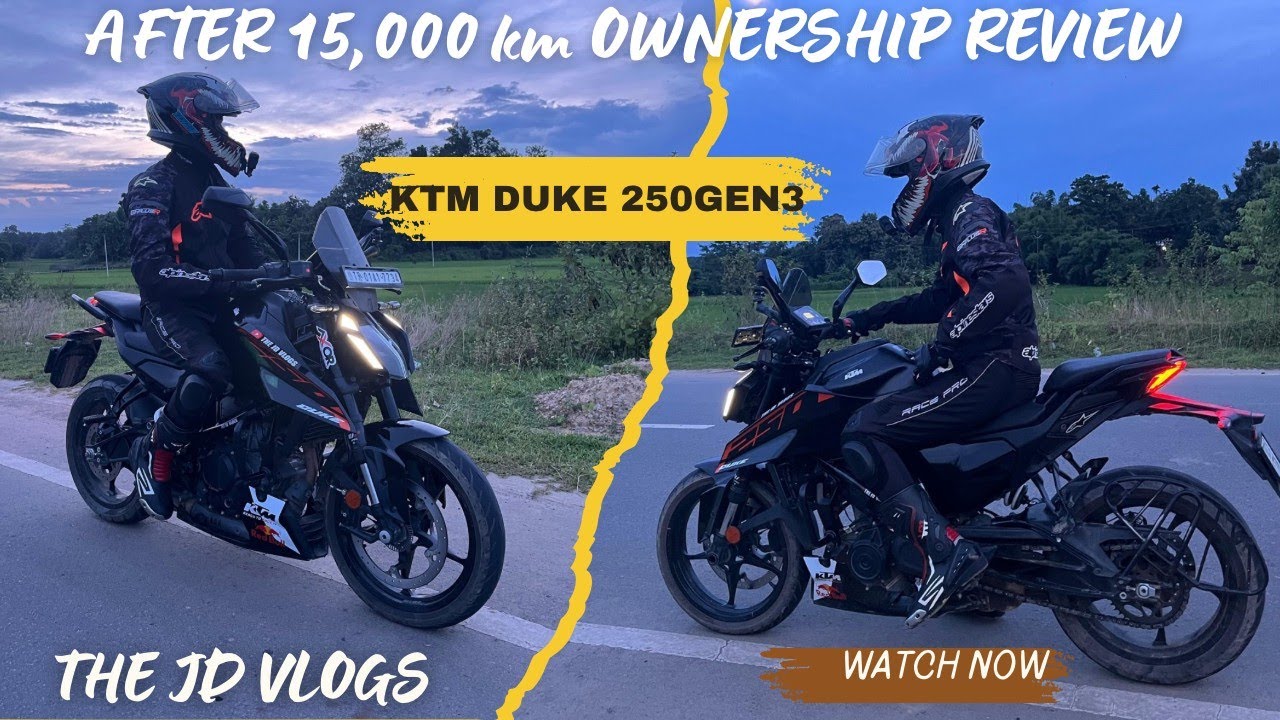 OWNERSHIP REVIEW AFTER 15,000 KMS DONE || ADVANTAGE & DISADVANTAGED OF KTM DUKE GEN3 || THE JD VLOG