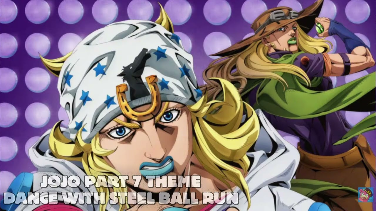 JOJO'S BIZARRE ADVENTURE PART 7 THEME  DANCE WITH STEEL BALL RUN (CREDITS VERS) #jojo #steelballrun