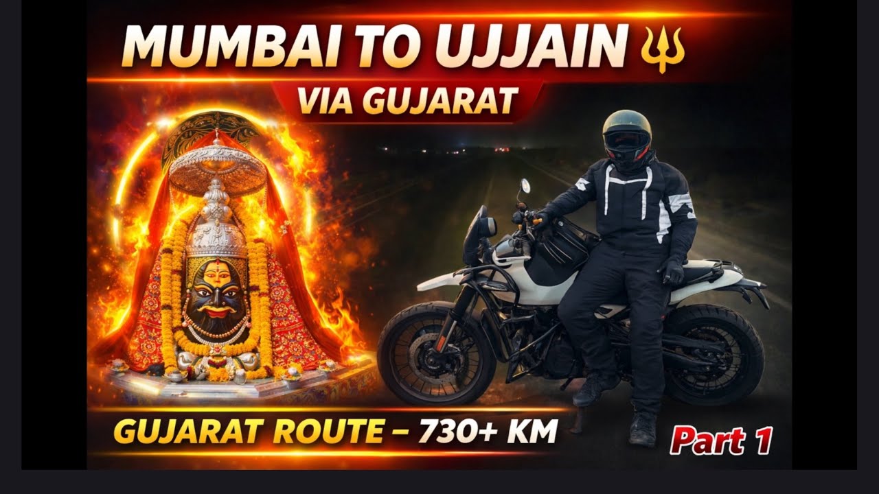 Mumbai to Ujjain via Gujarat | On Himalayan 450 | 730++ KM | Part 1 | 13 Hours |