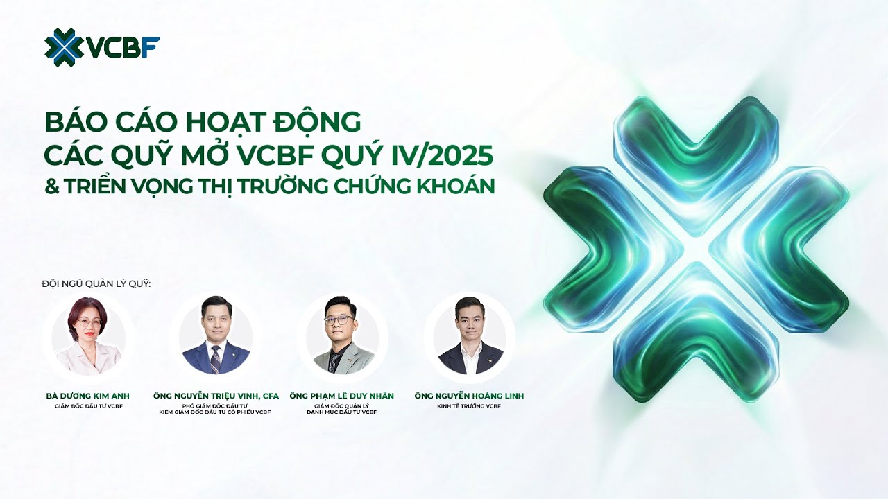 Báo cáo hoạt động Quỹ mở VCBF và Triển vọng thị trường 2026 | VCBF