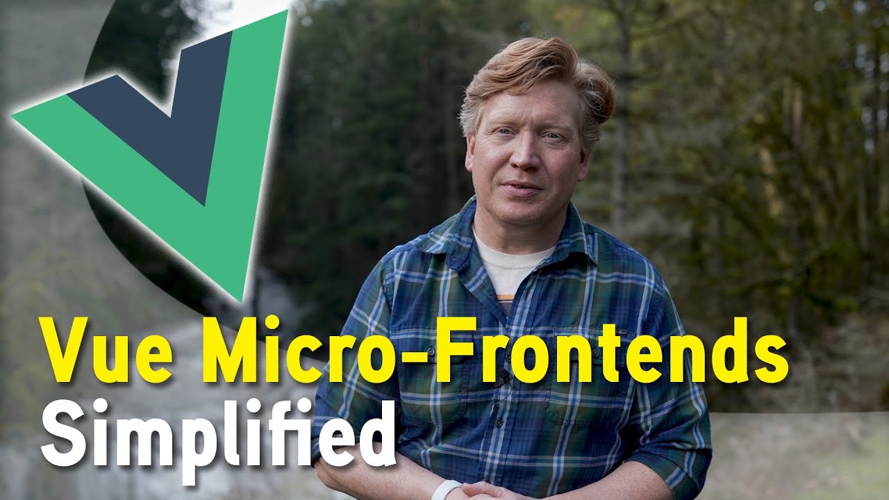 Simplified Micro-Frontends in Vue