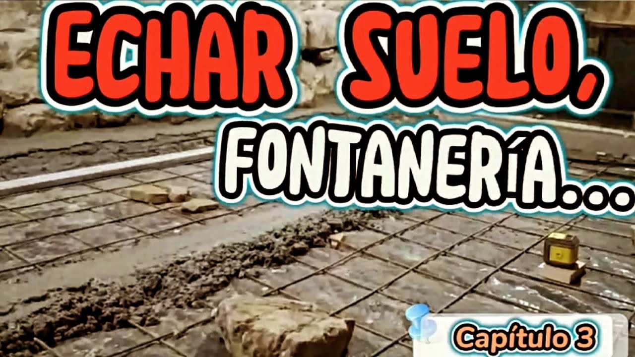 3-🏡¡FONTANERÍA y suelo de HORMIGÓN⛏️ No te pierdas el proceso! 🧑‍🔧🏠REHABILITACIÓN CABAÑA de PIEDRA⛏