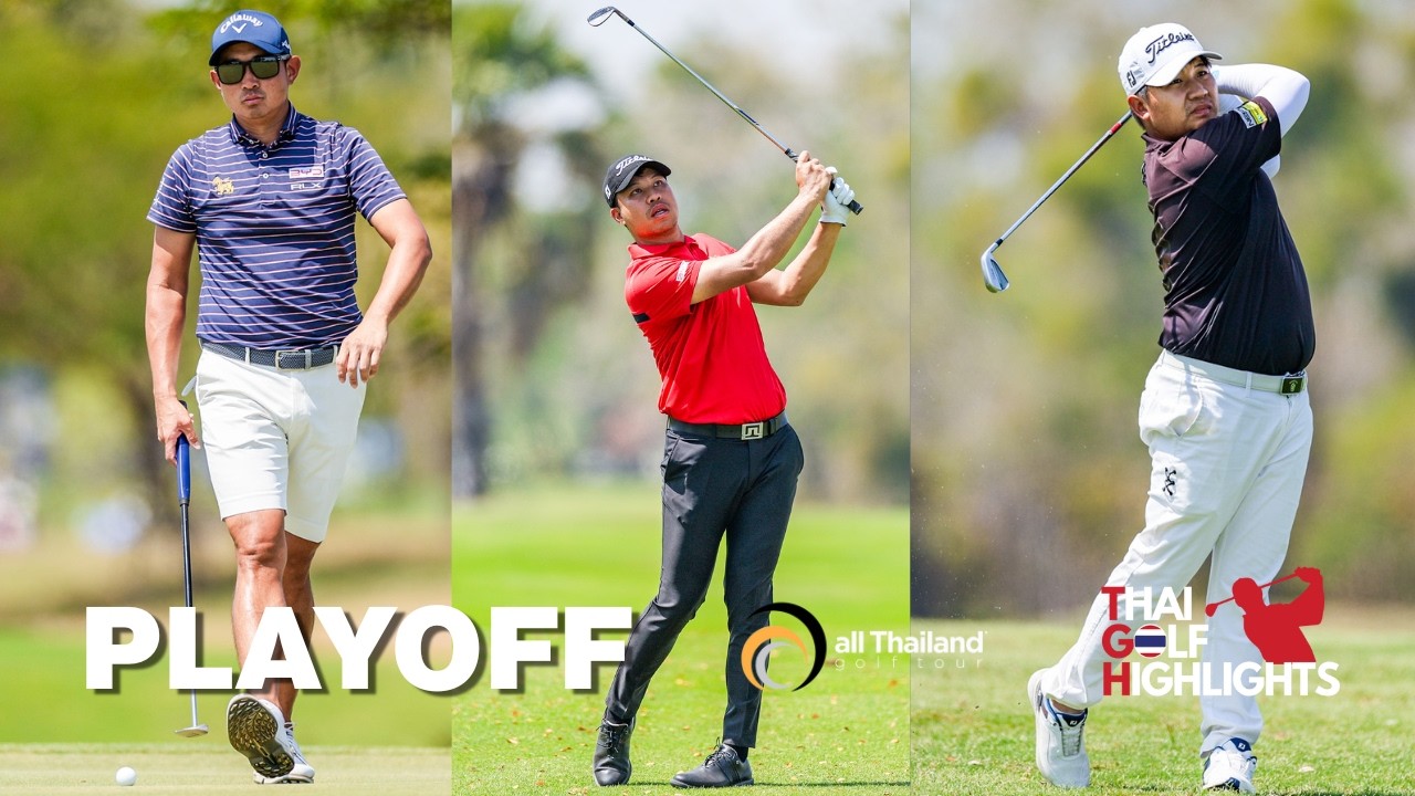 PLAYOFF - EVERY SHOT - SINGHA E-SAN OPEN 2026 - All Thailand Golf Tour