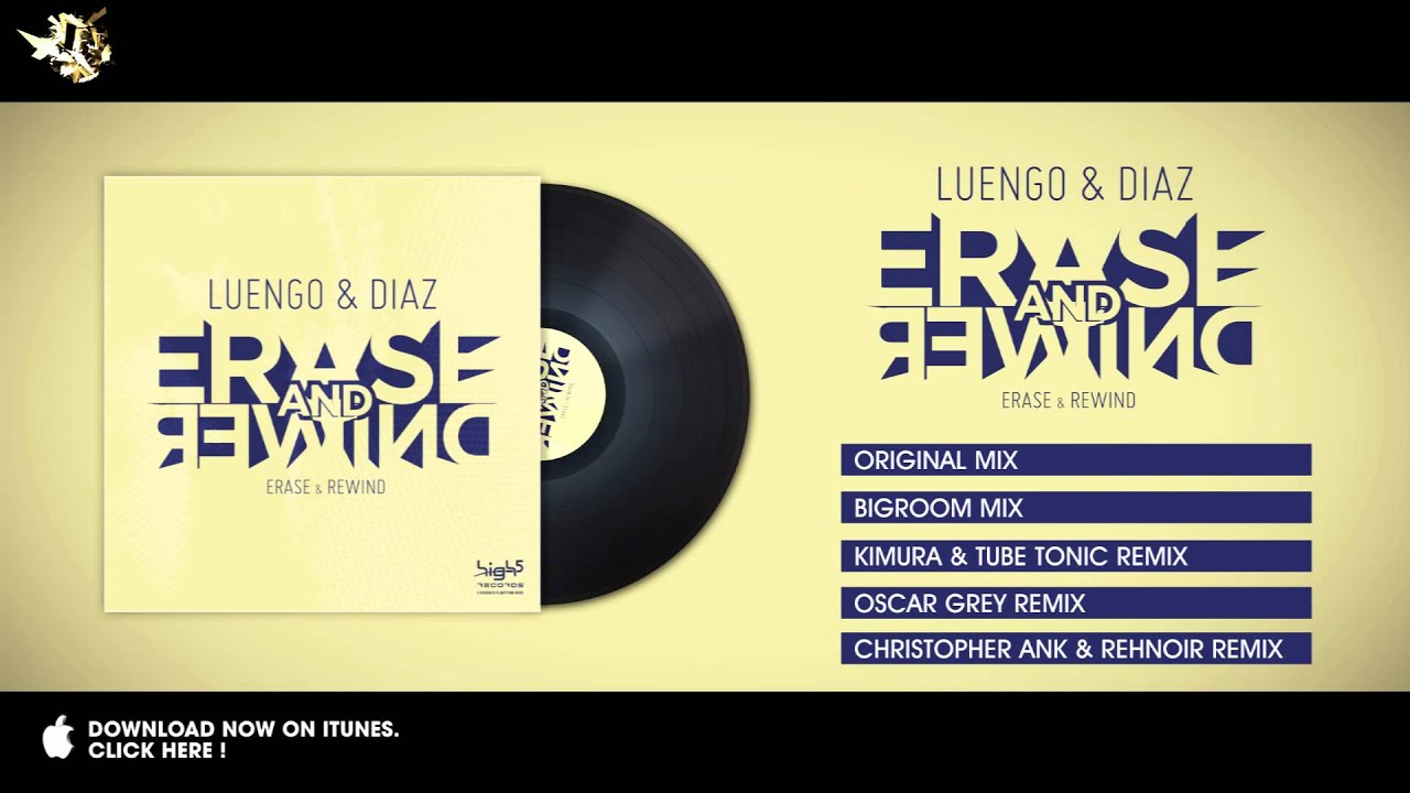 Luengo & Diaz - Erase & Rewind (Christopher Ank & Rehnoir Remix)