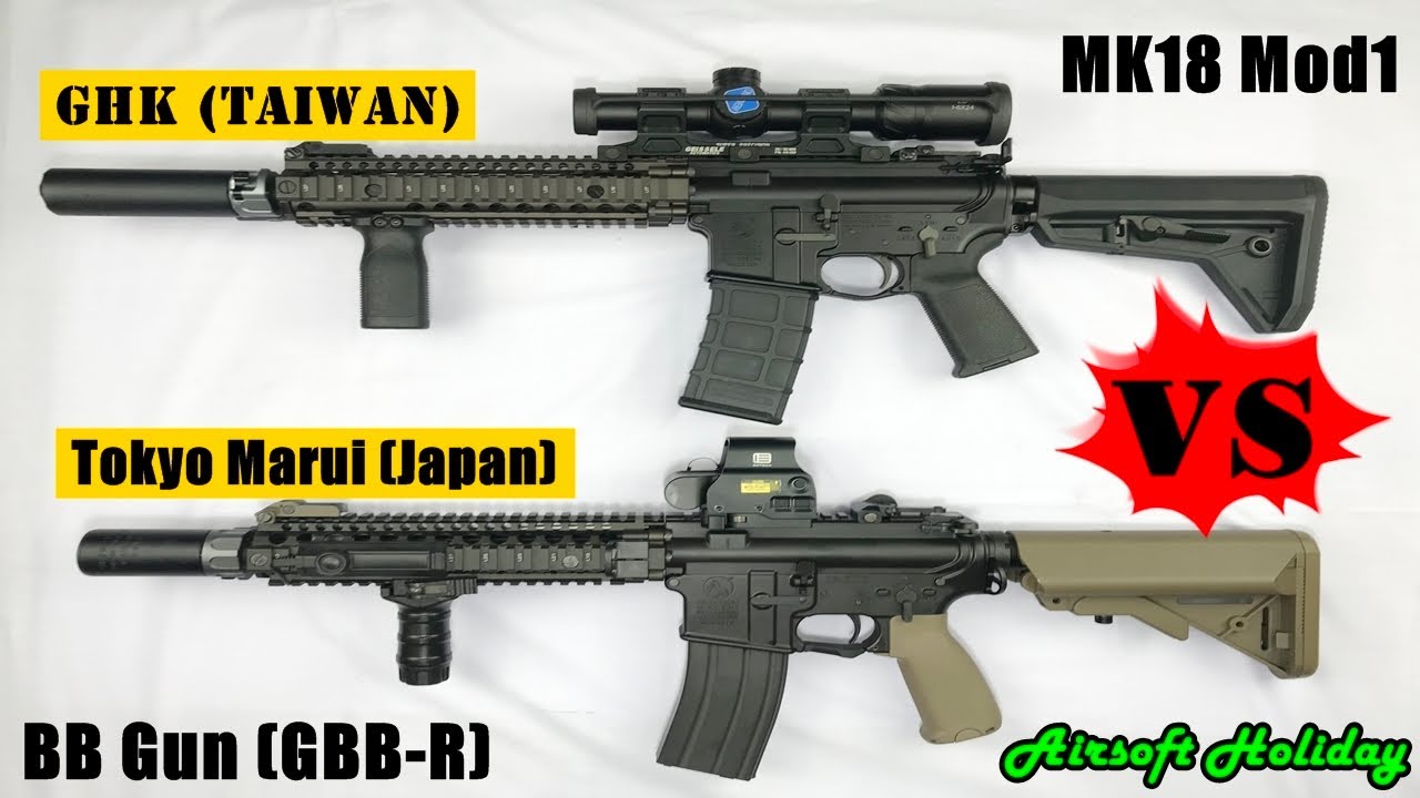 เปรียบมวย BB Gun ปืนยาวอัดแก๊ส รุ่น MK18 Mod1 จาก 2 ค่ายชั้นนำ : GHK VS TOKYO MARUI
