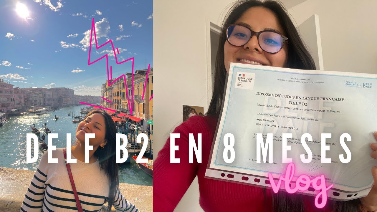 Obtuve el DELF B2 en 8 meses, mi ESTRATEGIA y CONSEJOS