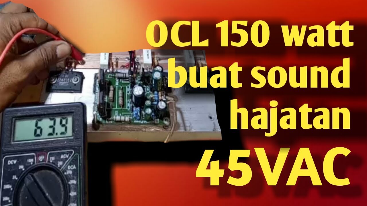 Modif ocl 150 watt untuk power lapangan