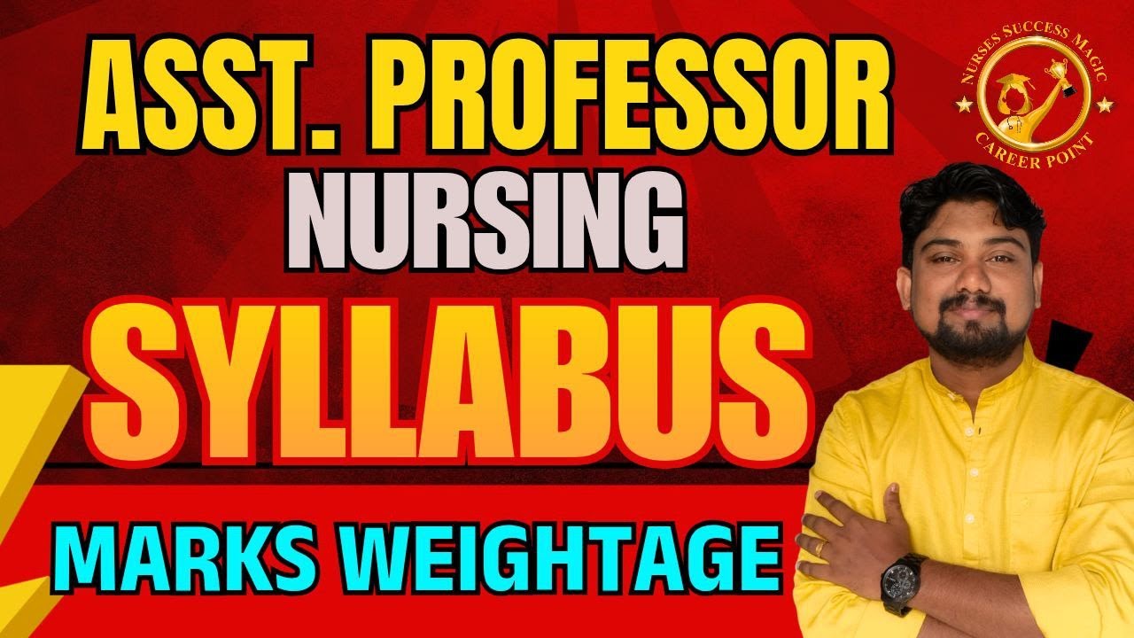 ASSISTANT PROFESSOR IN NURSING KPSC/UPDATED SYLLABUS & MARKS WEIGHTAGE #assistantprofessorinnursing
