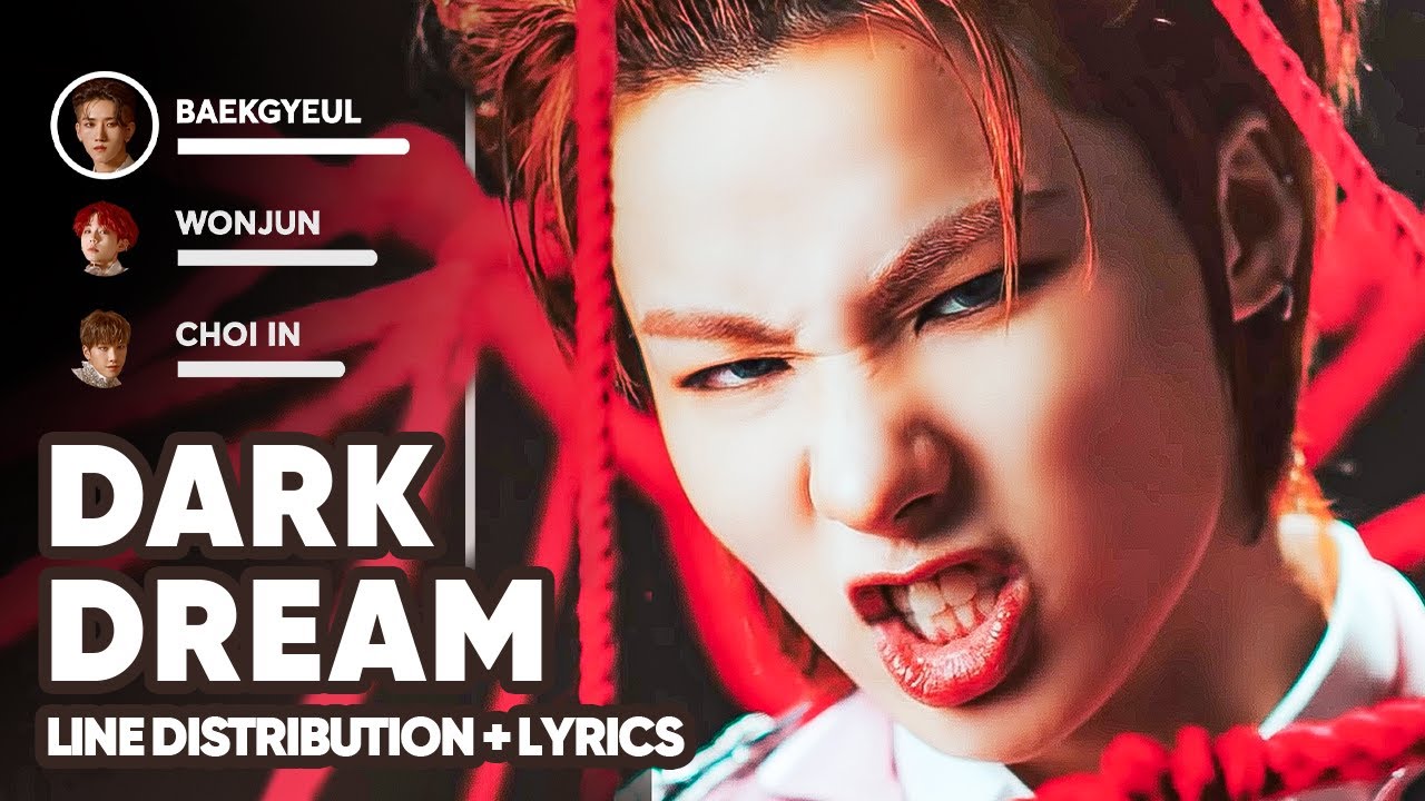 E'LAST - Dark Dream (Line Distribution + Lyrics Karaoke) PATREON REQUESTED