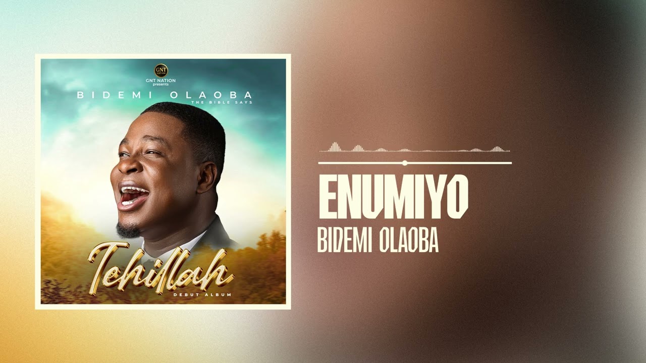 Bidemi Olaoba - Enumiyo (Official Audio)