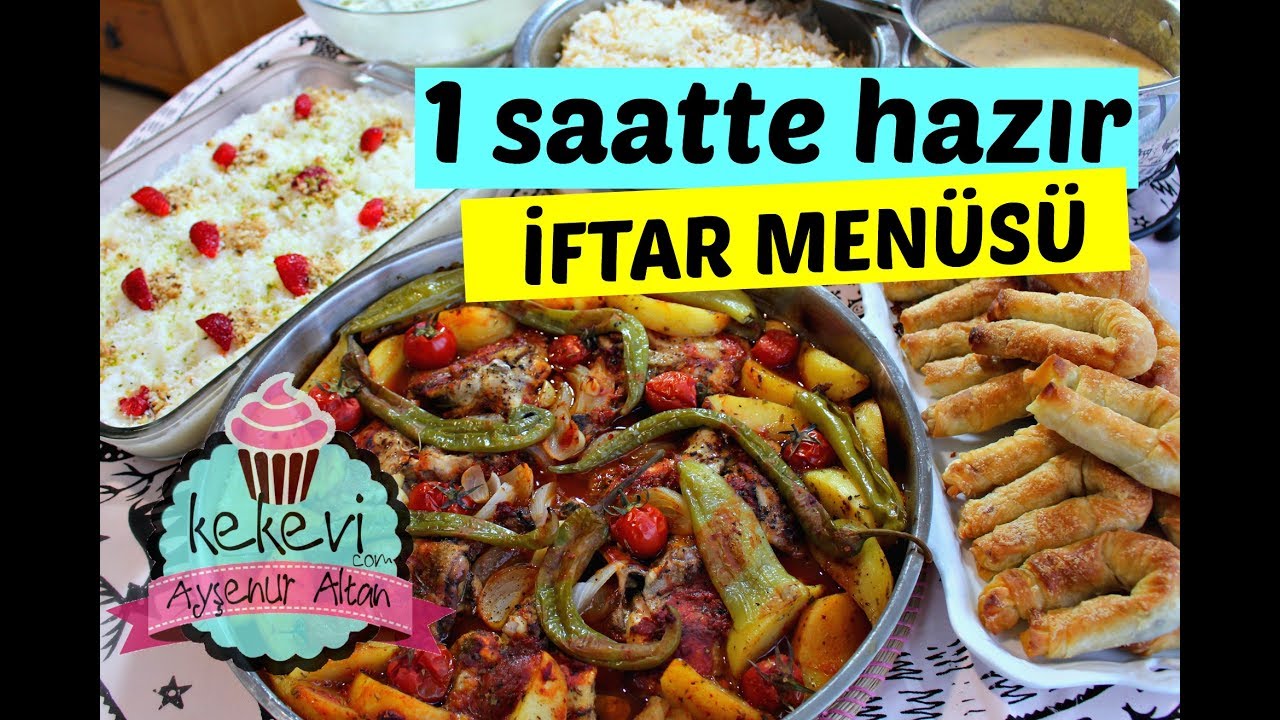 Fırında Tavuk Pirzola Ve 1 Saatte Hazır İftar / Yemek Menüsü | Ayşenur Altan Yemek Tarifleri