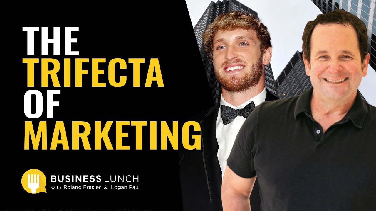The Trifecta of Marketing 🔥 With Logan Paul and Roland Frasier
