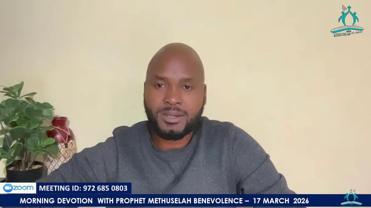 Morning Devotion with Prophet Methuselah Benevolence 17|03|2026