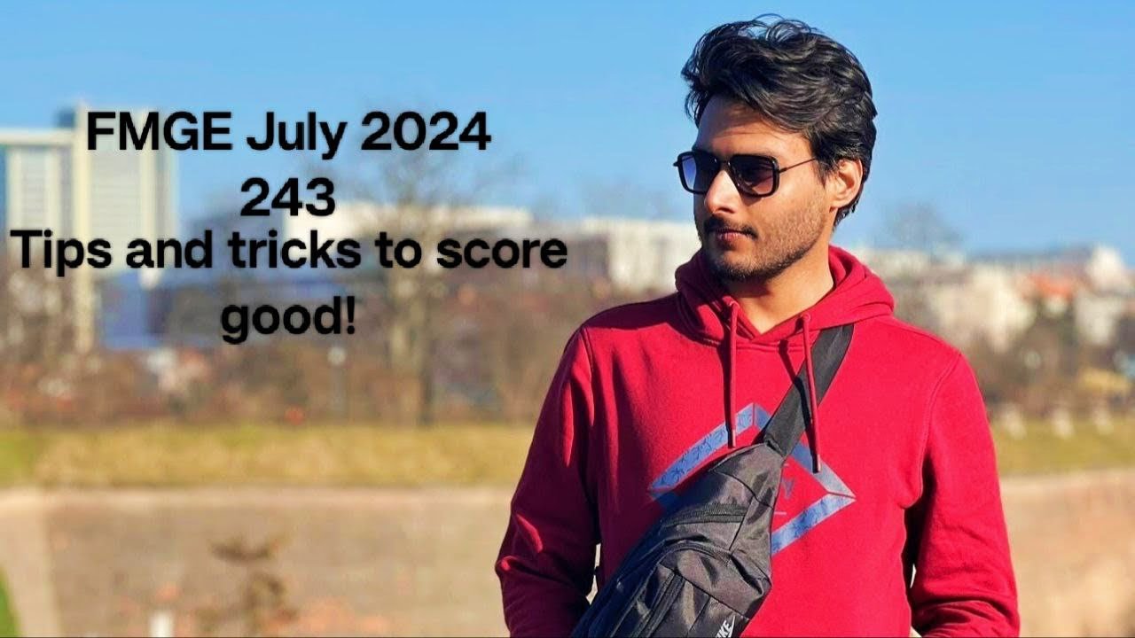 How i scored 243 in FMGE