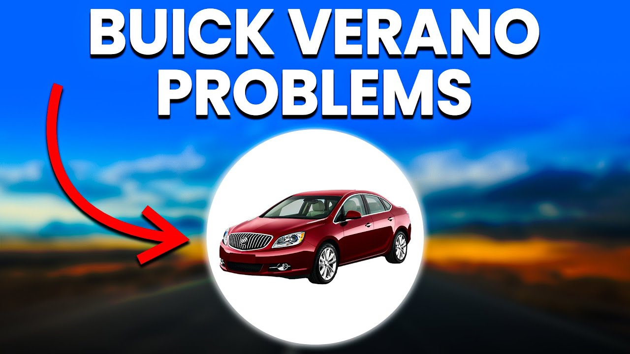 Распространенные проблемы Buick Verano (подробный анализ)