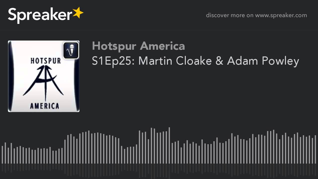 S1Ep25: Martin Cloake & Adam Powley (part 2 of 6)