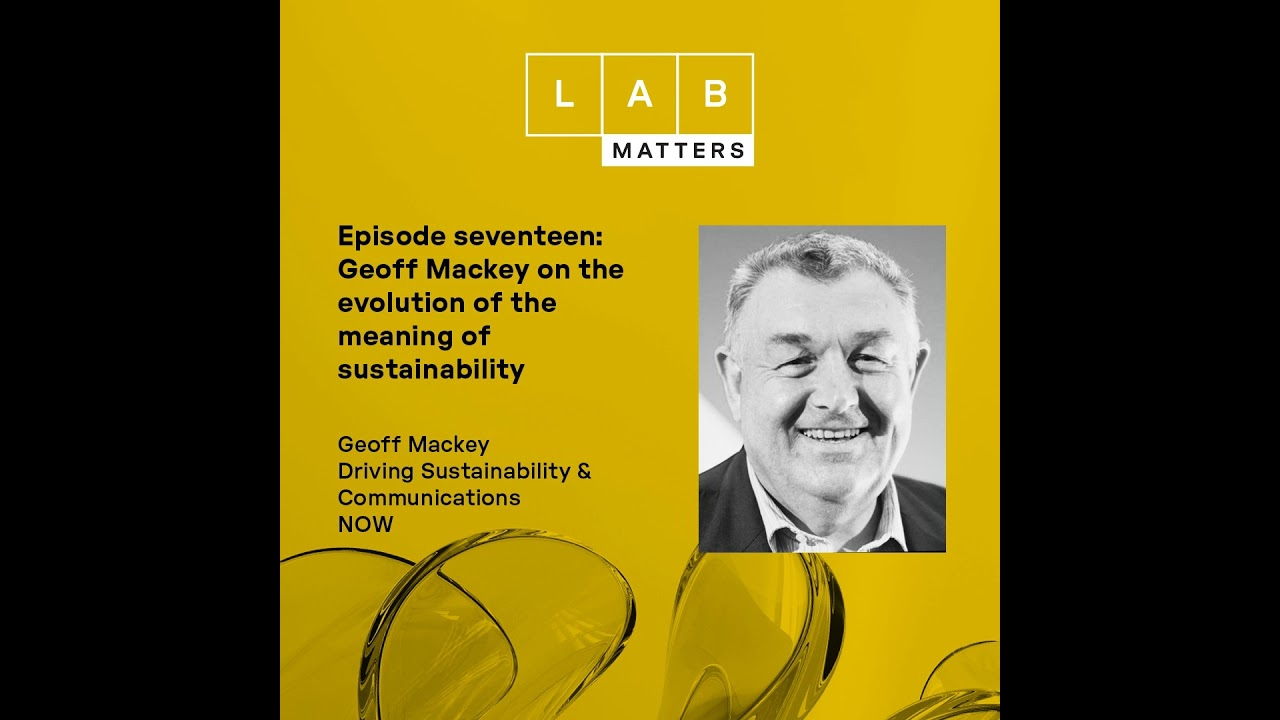 EP 17: Geoff Mackey on the evolution of the meaning of sustainability