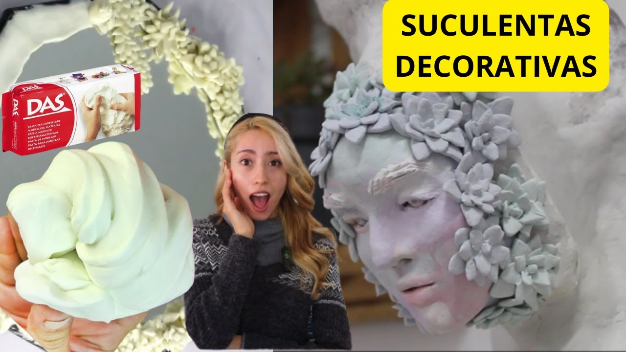 COMO HACER SUCULENTAS DECORATIVAS CON MASA DAS Y PORCELANA FRÍA
