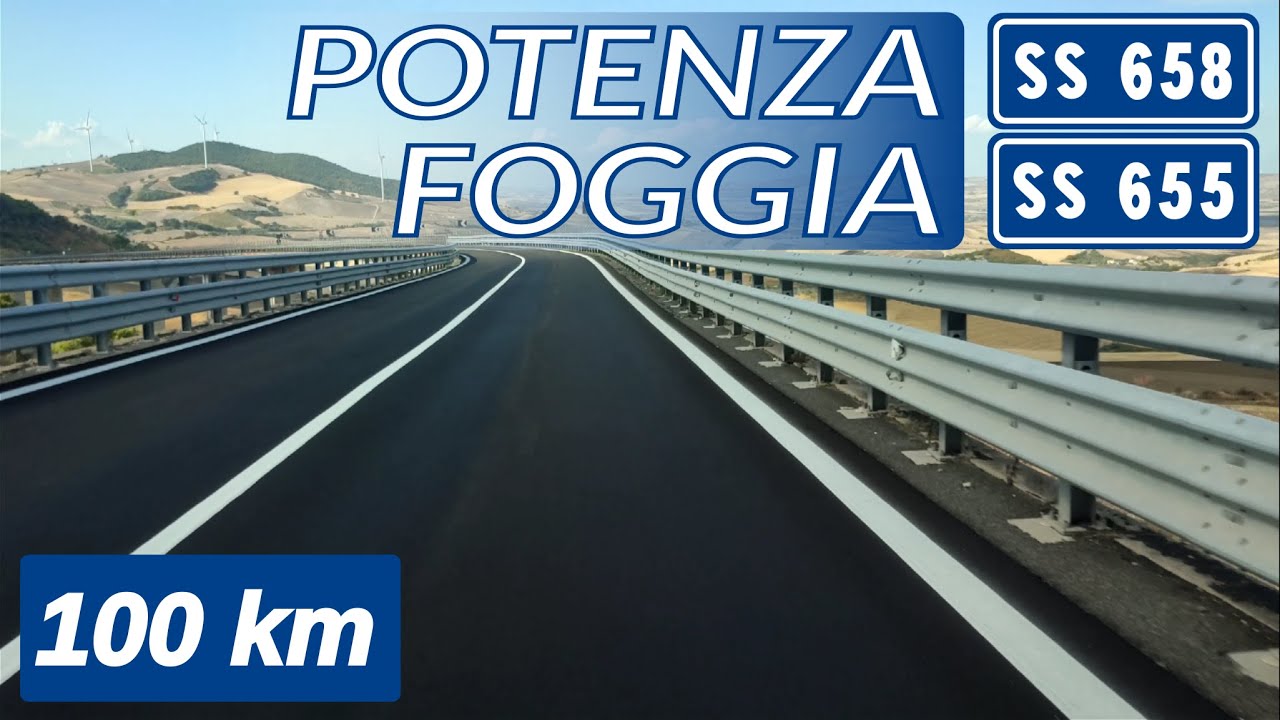 SS 658 - SS 655 | POTENZA - FOGGIA | Strada Statale 658 'Melfi Potenza' e 655 'Bradanica