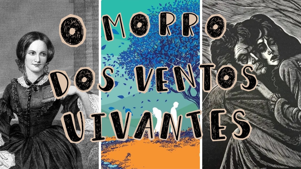 NÃO ERA AMOR, ERA CILADA | O MORRO DOS VENTOS UIVANTES