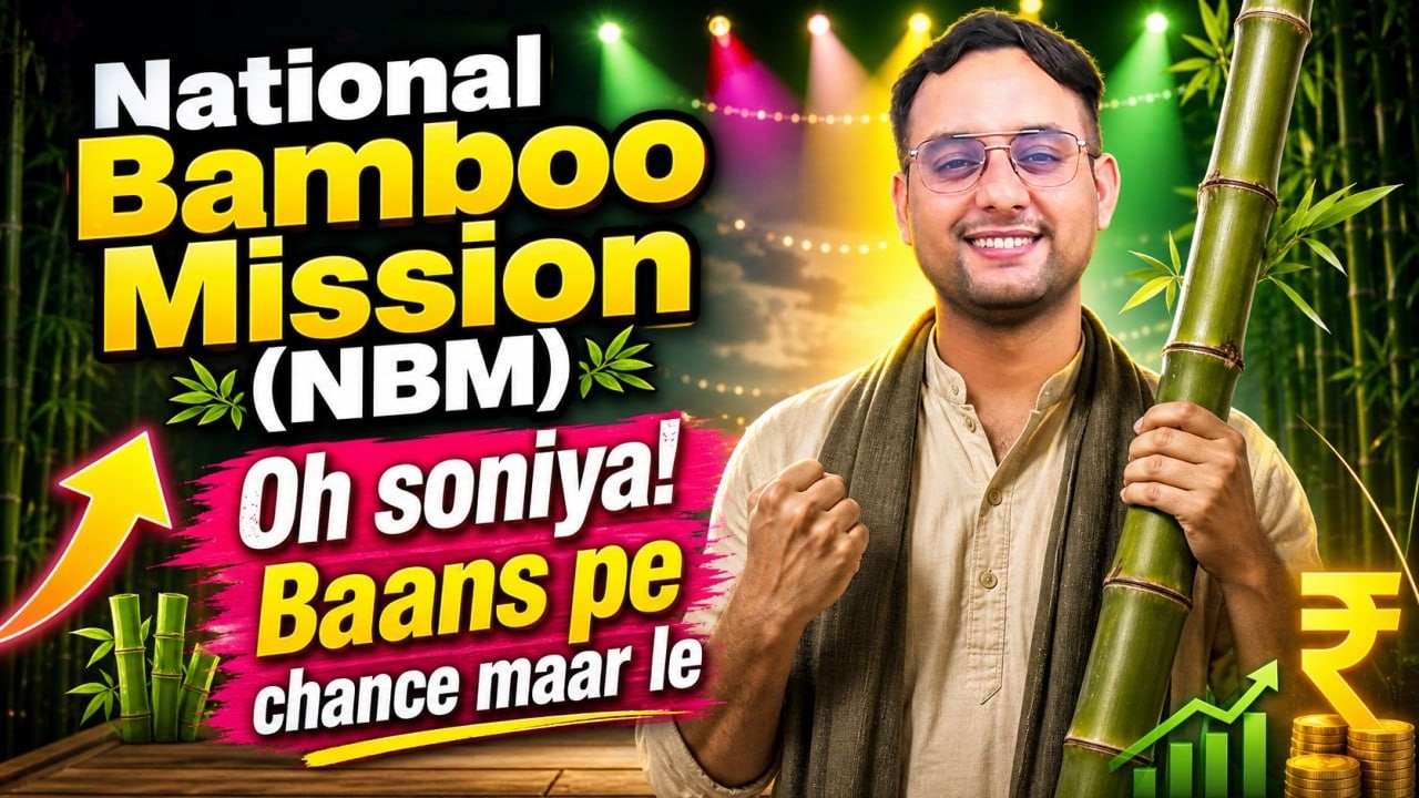 National Bamboo Mission (NBM) 2026 | Complete Scheme Explained for Agriculture Exams